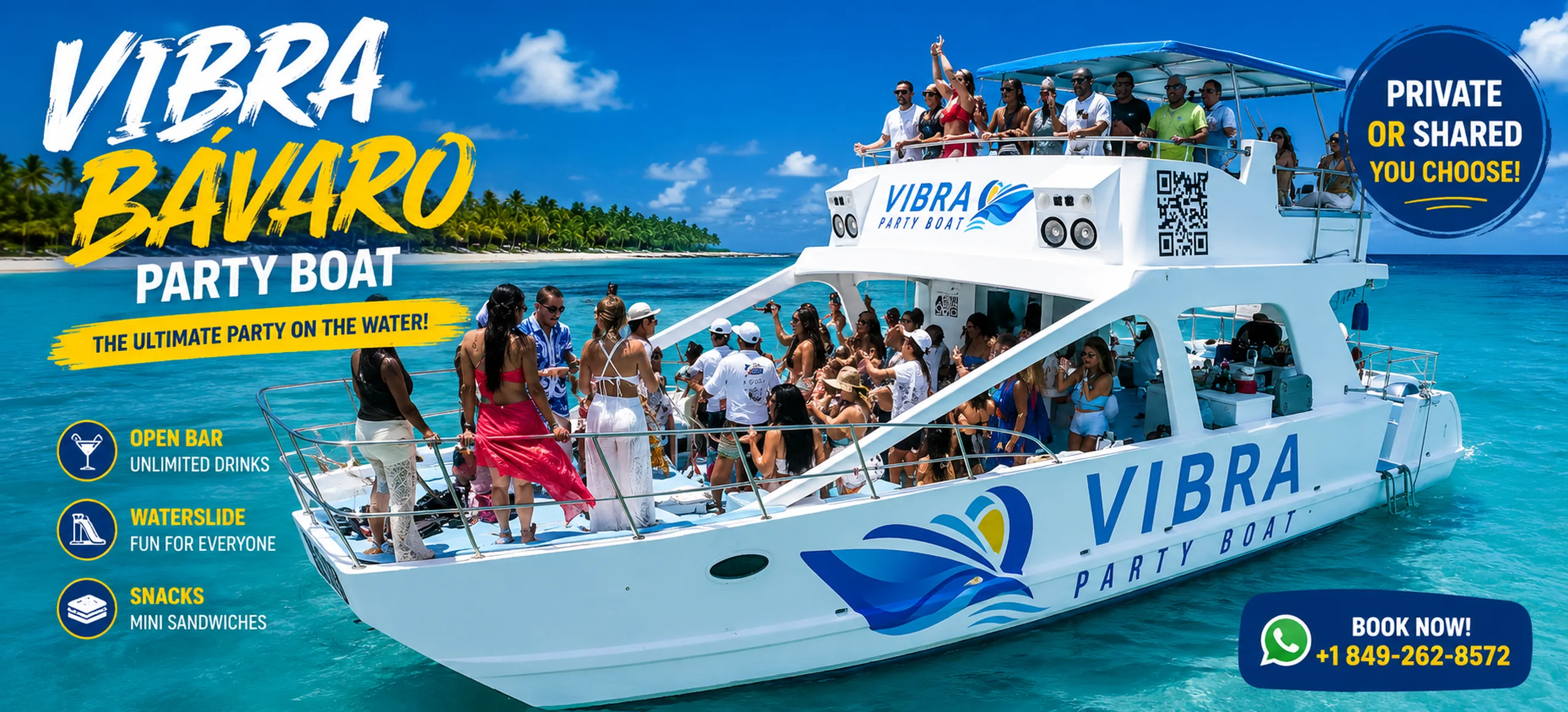 Vibra Bávaro Party Boat catamaran in Punta Cana with open bar, waterslide, snacks, and a vibrant Caribbean party cruise for private and shared groups.